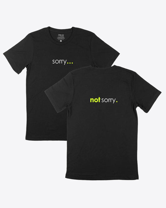 Men's Sorry Not Sorry T-Shirt